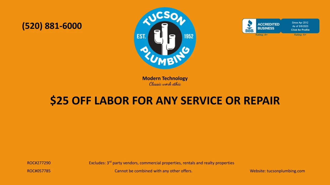 Tucson Plumbing coupon: $25 off labor for any service or repair